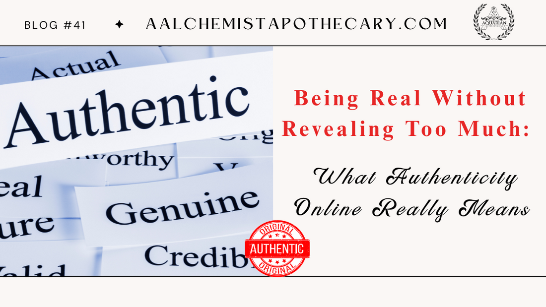 Being Real Without Revealing Too Much: What Authenticity Online Really Means
