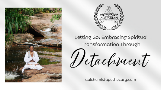 Letting Go: Embracing Spiritual Transformation Through Detachment