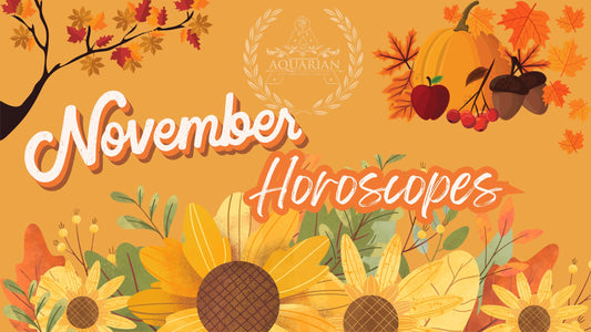 November Astrology for All Signs