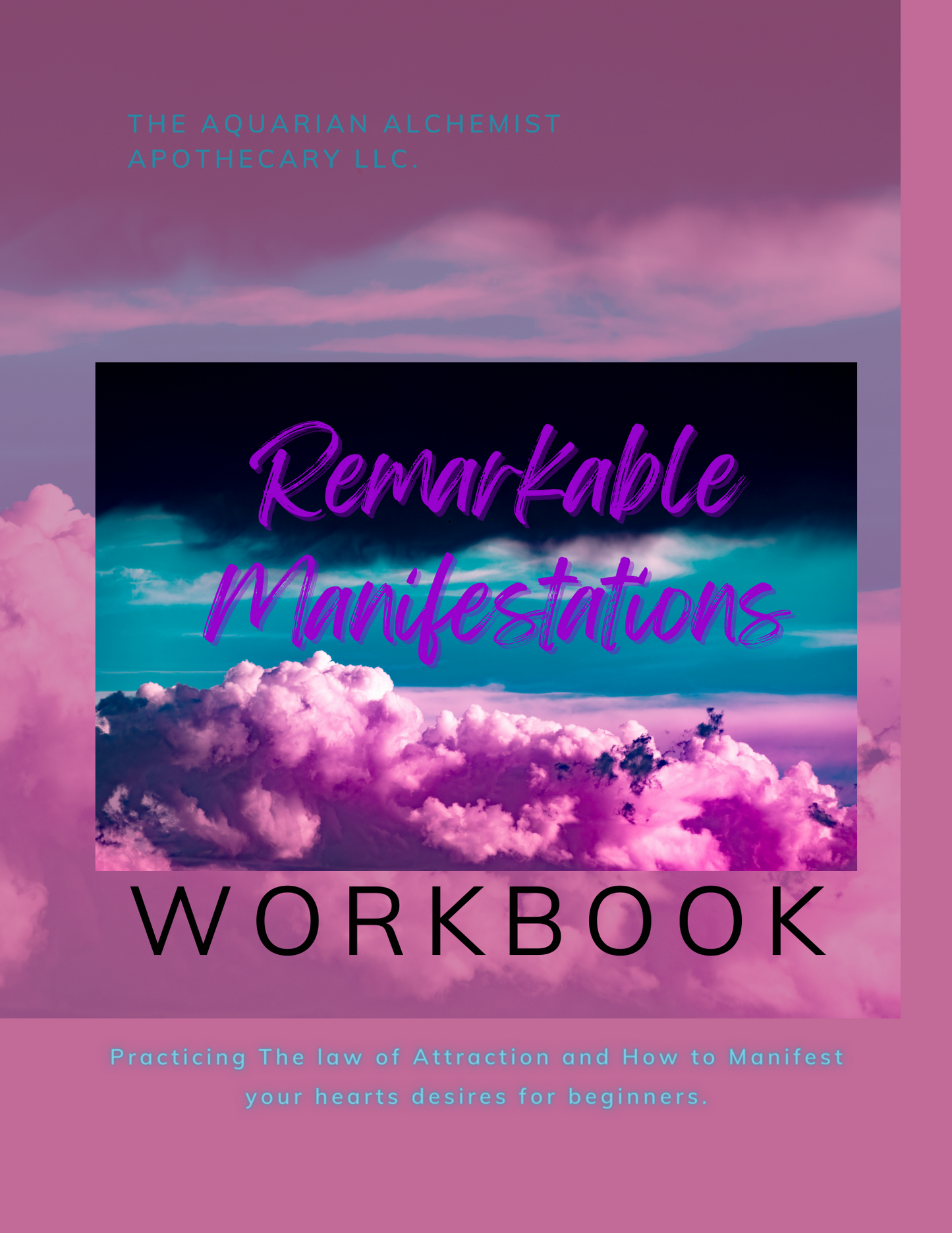 Remarkable Manifestations Workbook